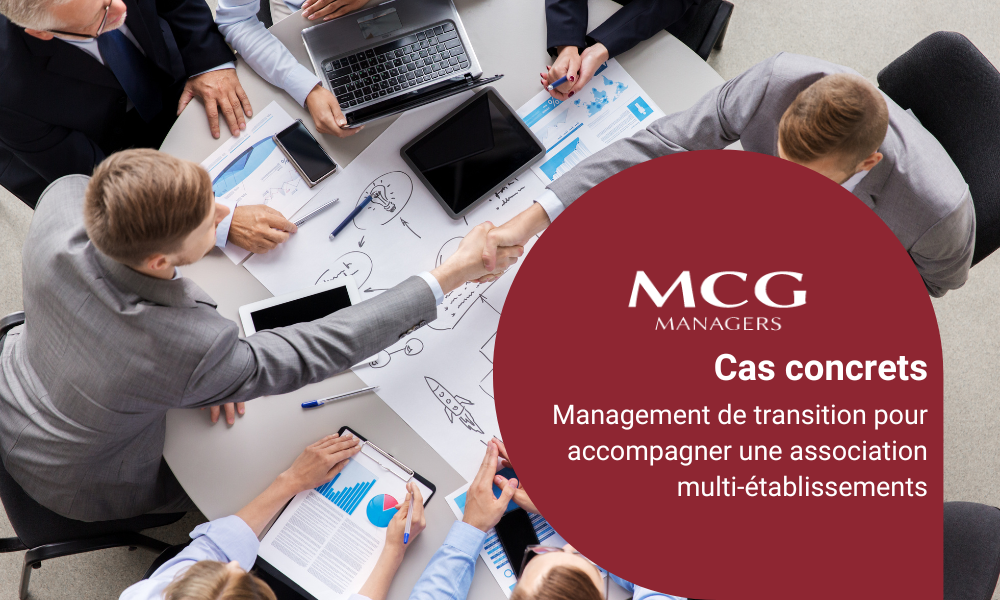 Management de transition pour accompagner une association multi-établissements